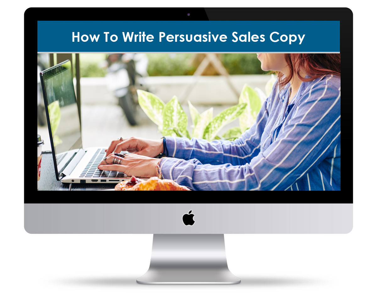 How To Write Persuasive Sales Copy