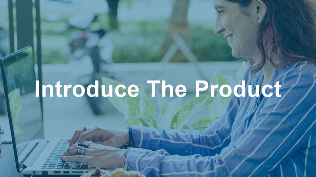Introduce The Product