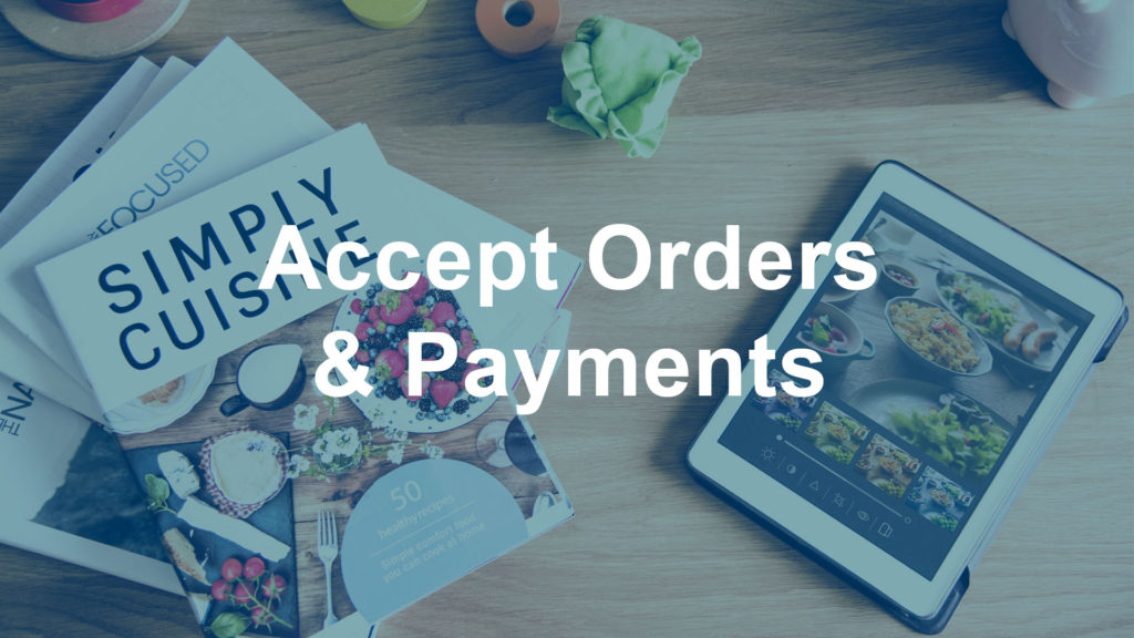 Accept Orders & Payments