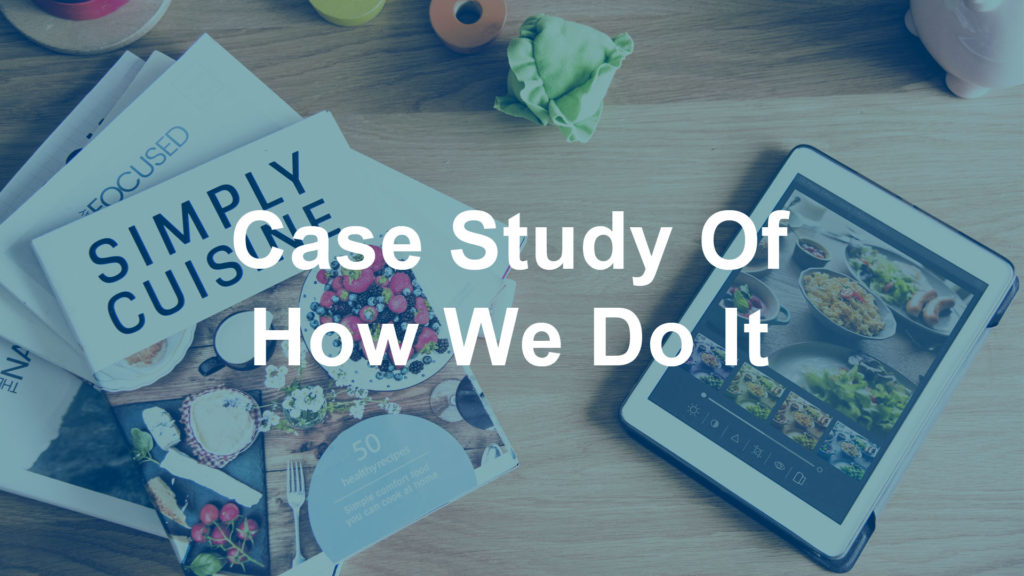 Case Study Of How We Do It