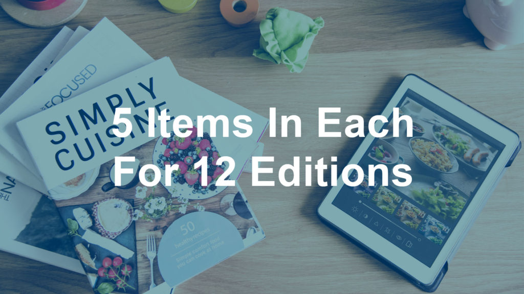 5 Items In Each For 12 Editions